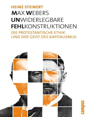 cover image of Max Webers unwiderlegbare Fehlkonstruktionen